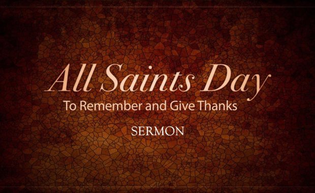 All Saints Day Sermon